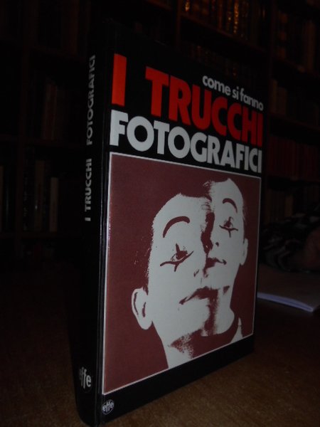 Come si fanno i trucchi fotografici