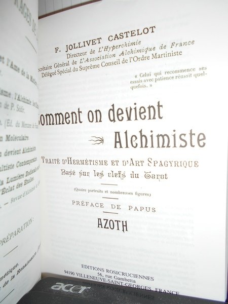 Comment on devient Alchimiste. Traité d' Hermétisme et d' Art …