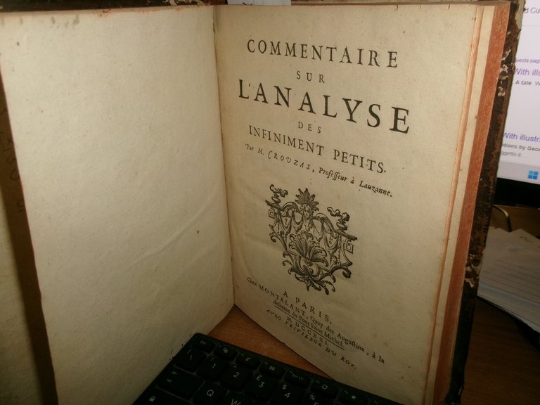 Commentaire su l' analyse des infinement petits. CROUZAS, Jean-Pierre de …