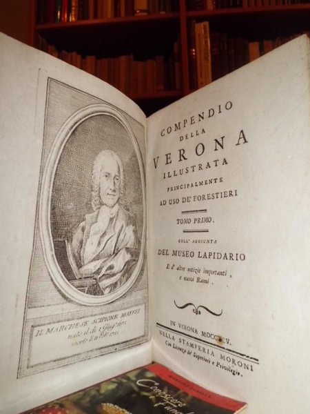 Compendio della Verona illustrata principalmente ad uso de' forestieri.