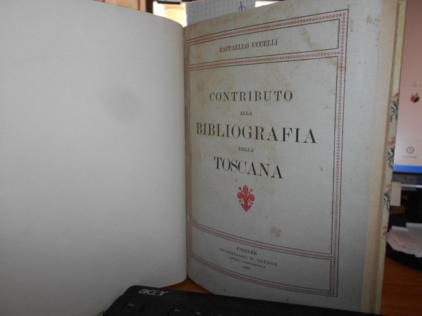 Contributo alla Bibliografia della TOSCANA