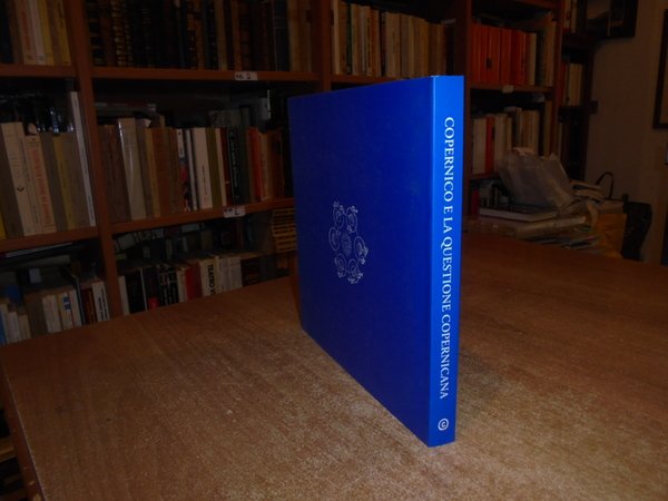 Copernico e la questione Copernicana. Opere della Pubblica Biblioteca di …
