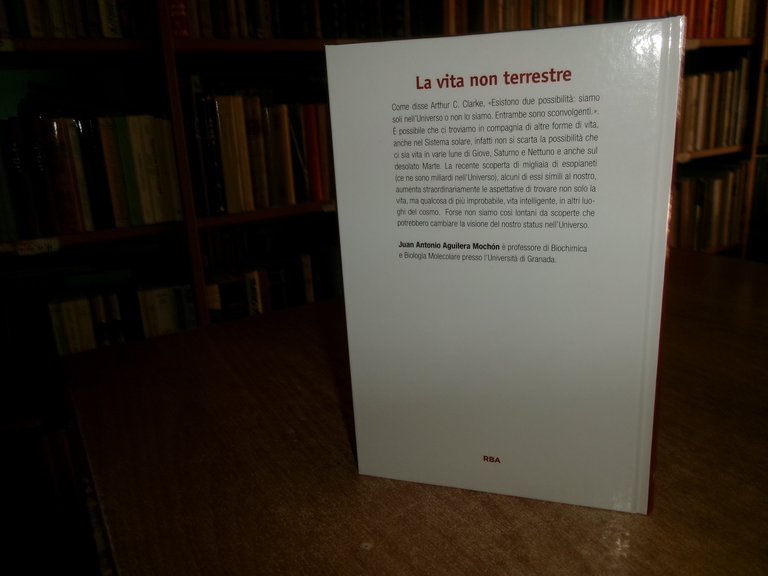 COSMO. La Vita non terrestre. Siamo soli nell' Universo? RBA …