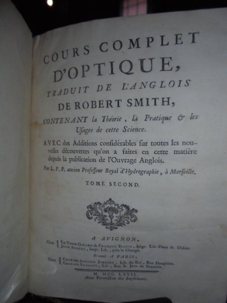 COURS COMPLET D' OPTIQUE, TRADUIT DE L'ANGLOIS, CONTENANT LA THÉORIE, …
