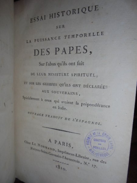 (Critica religiosa) Essai historique sur la puissance temporelle des papes, …