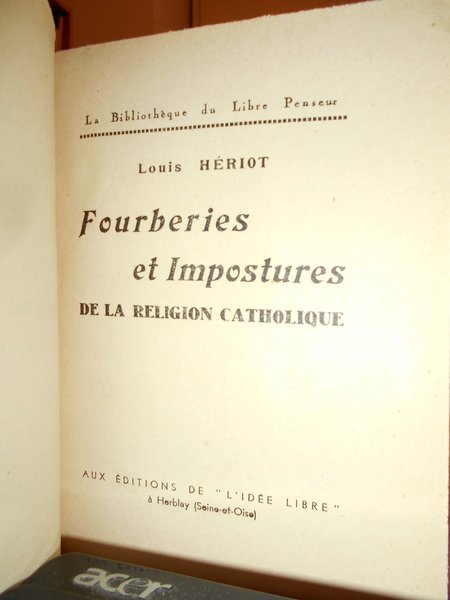 (Critica religiosa) Fourberies et imposteures de la Religion Catholique