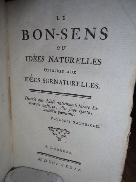 (Critica religiosa) Le bon-Sens ou Idées naturelles opposées aux idées …