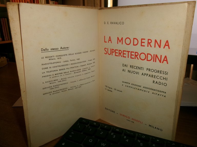 D.E. RAVALICO. La Moderna Super Eterodina quarta edizione rifatta... 1941