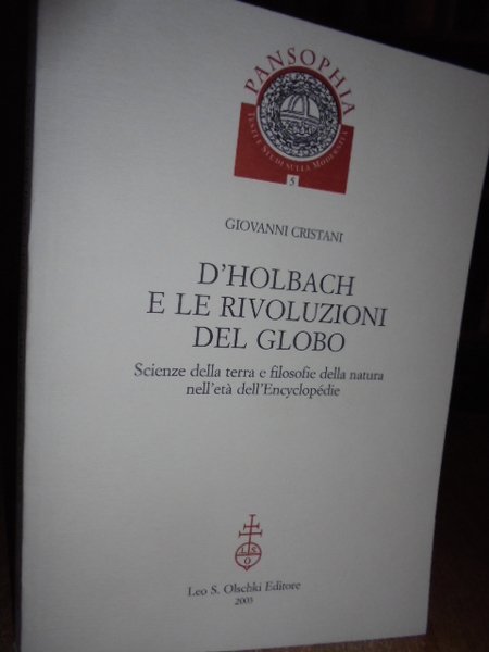 D' Holbach e le rivoluzioni del Globo. Scienze della terra …