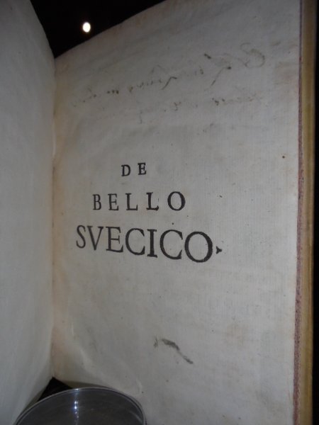 DE BELLO SUECICO COMMENTARII, QUIBUS GUSTAVI ADULPHI SUECORUM REGIS IN …