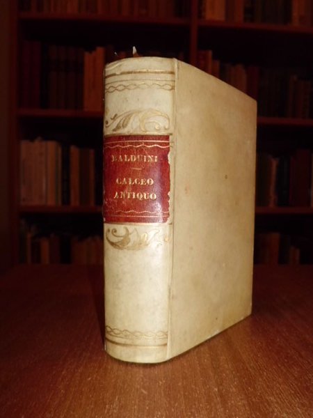 De Calceo Antiquo et Jul. Nigronus. (unito) De Caliga Veterum …
