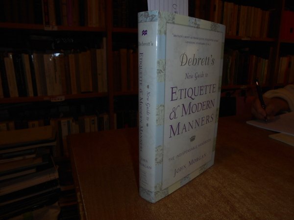 DEBRETT'S New Guide to Etiquette & Modern Manners