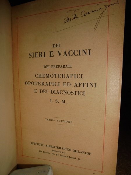 Dei Sieri e Vaccini dei preparati chemoterapici opoterapici ed affini …