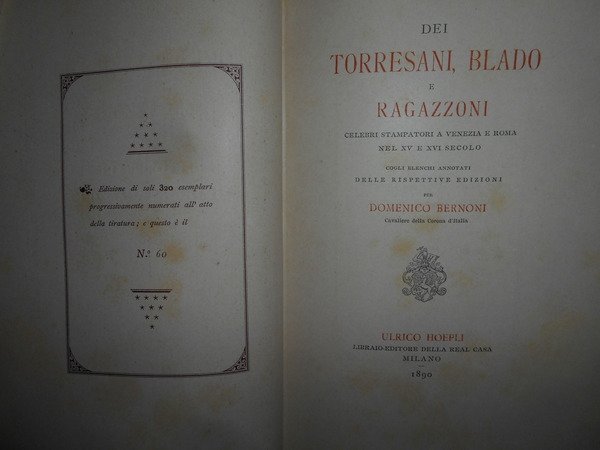 DEI TORRESANI, BLADO E RAGAZZONI. CELEBRI STAMPATORI a Venezia e …