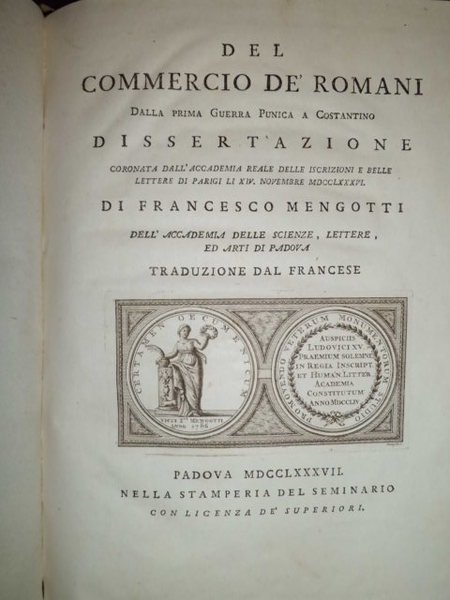 DEL COMMERCIO DE' ROMANI DALLA PRIMA GUERRA PUNICA A COSTANTINO, …