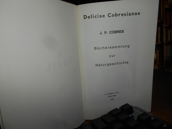Deliciae Cobresianae. Büchersammlung zur Naturgeschichte