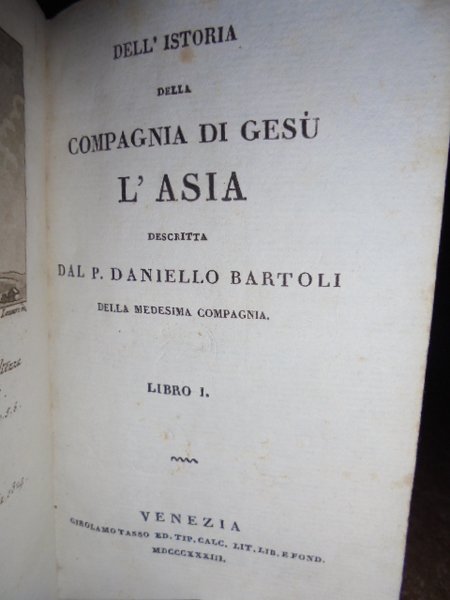 Dell' Istoria della Compagnia di Gesù. L' ASIA