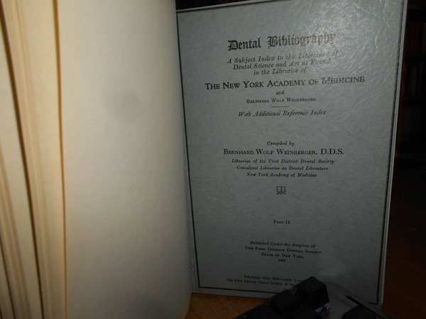 DENTAL BIBLIOGRAPHY a Reference Index to the Literature of Dental …