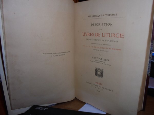 Description des LIVRES DE LITURGIE imprmés aux XV Siècles. De …