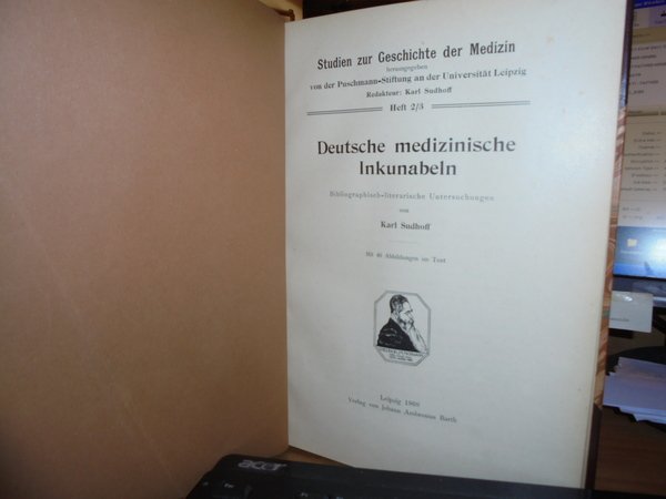DEUTSCHE MEDIZINISCHE INKUNABELN. Bibliographisch-literarische Untersuchungen