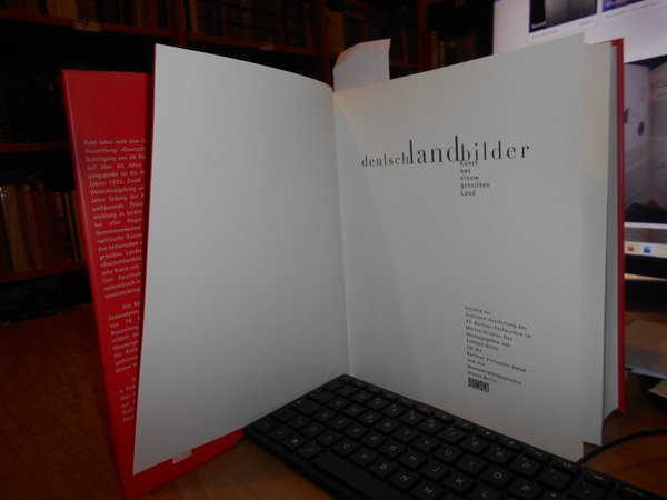 Deutschlandbilder. Kunst aus einem geteilten Land. Katalog zur zentralen Ausstellung …