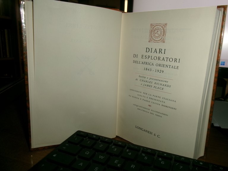 Diari di Esploratori dell' Africa Orientale (1843-1929). CHARLES RICHARDS 1971