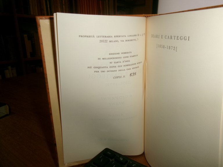 DIARI E CARTEGGI 1858-1872 di GIOVANNI MIANI Longanesi 1973