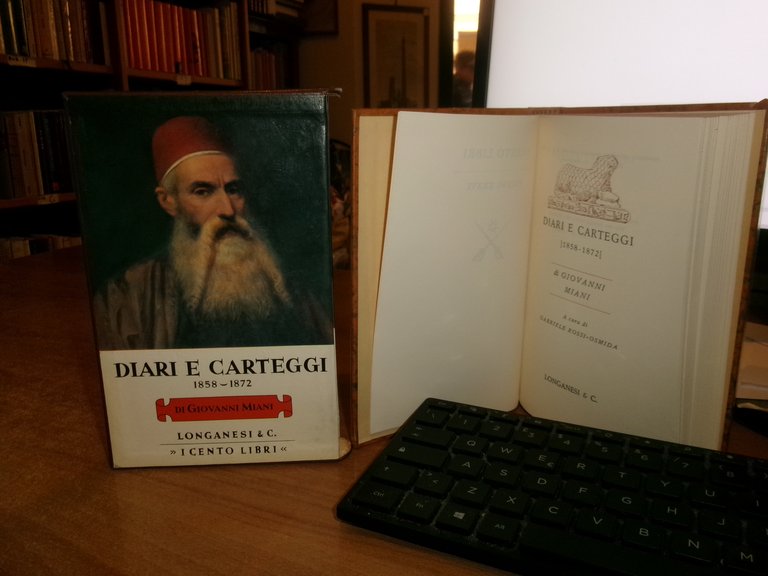 DIARI E CARTEGGI 1858-1872 di GIOVANNI MIANI Longanesi 1973