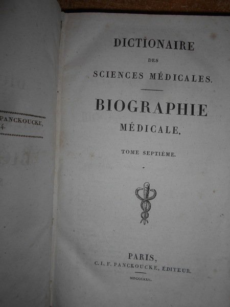 DICTIONAIRE des Sciences Médicales. BIOGRAPHIE Médicale