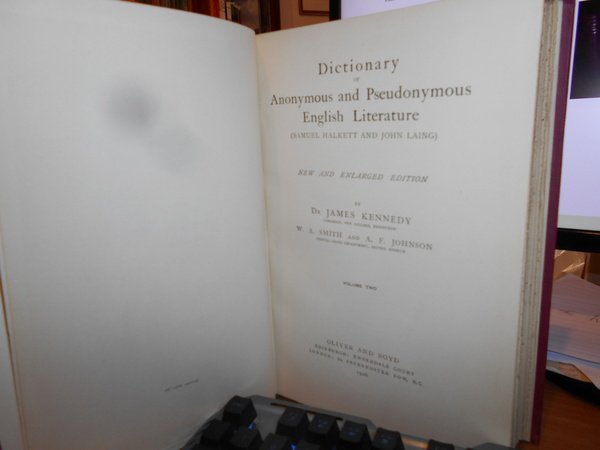 DICTIONARY of Anonymus and Pseudonymus English Literature. (Samuel Halkett and …