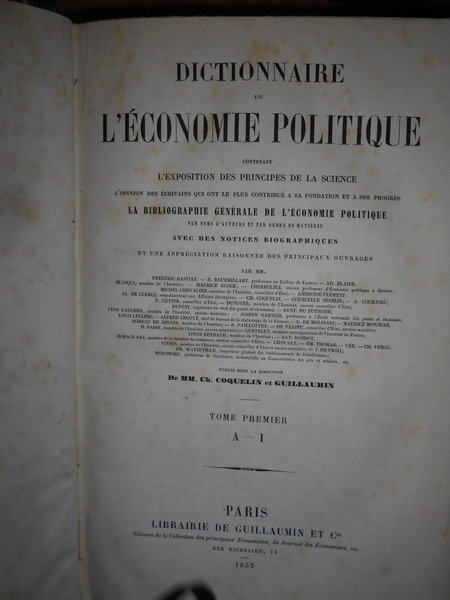 DICTIONNAIRE de l' économie Politique contenant l' exposition des principes …