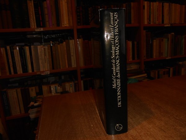 Dictionnaire des Franc-Maçons Français
