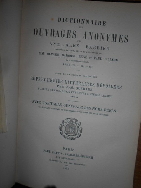 DICTIONNAIRE DES OUVRAGES ANONYMES. SUPPLEMENT a la dernière édition de …