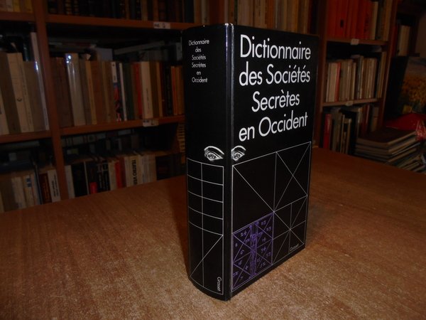 Dictionnaire des sociétés secrètes en Occident