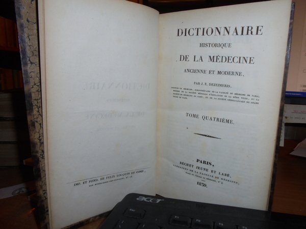 Dictionnaire Historique de la Médecine ancienne et moderne