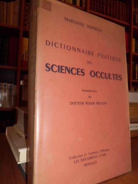 DICTIONNAIRE PRATIQUE DES SCIENCES OCCULTES