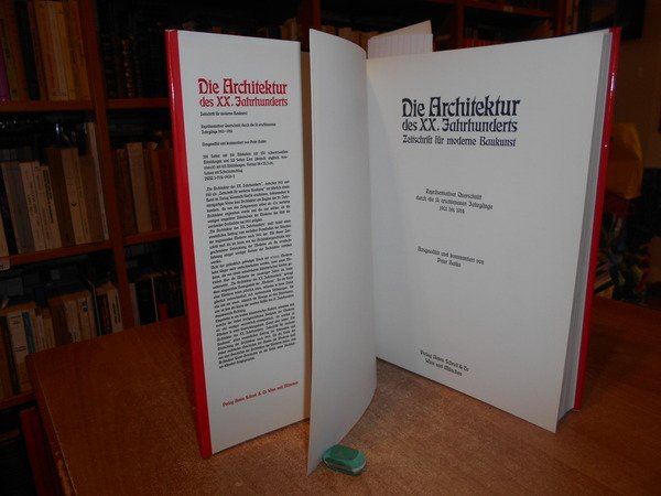 DIE ARCHITEKTUR DES XX. JAHRHUNDERTS. ZEITSCHRIFT FÜR MODERNE BAUKUNST 1901-1914/ …