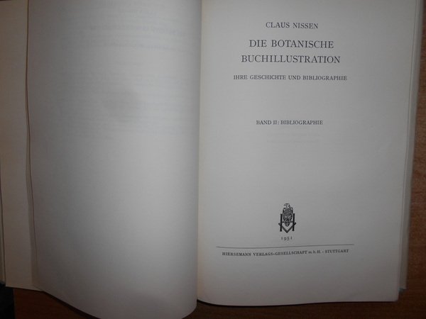 DIE BOTANISCHE BUCHILLUSTRATION ihre Geschichte und Bibliographie.