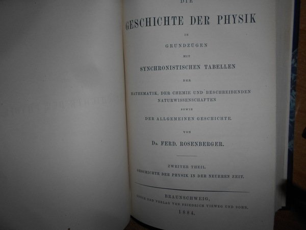 DIE GESCHICHTE DER PHYSIK in Grundzugen mit Synchronistischen tabellen der …