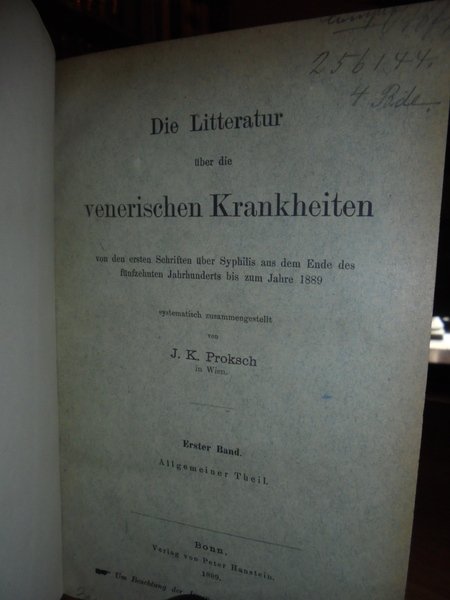 (Medicina) Die Litteratur über die venerischen Krankheiten; von den ersten …