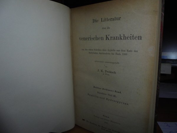 (Medicina) Die Litteratur über die venerischen Krankheiten; von den ersten …