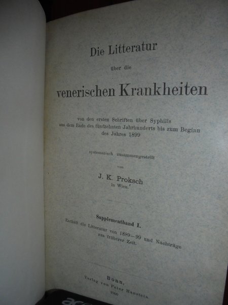 (Medicina) Die Litteratur über die venerischen Krankheiten; von den ersten …