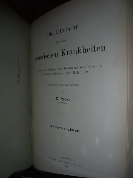 (Medicina) Die Litteratur über die venerischen Krankheiten; von den ersten …