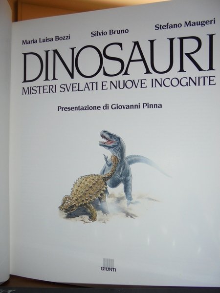 DINOSAURI. Misteri svelati e nuove incognite