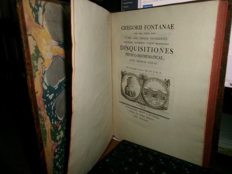 Disquisitiones physico-mathematicae, nunc primun editae - FONTANA Gregorio- 1780