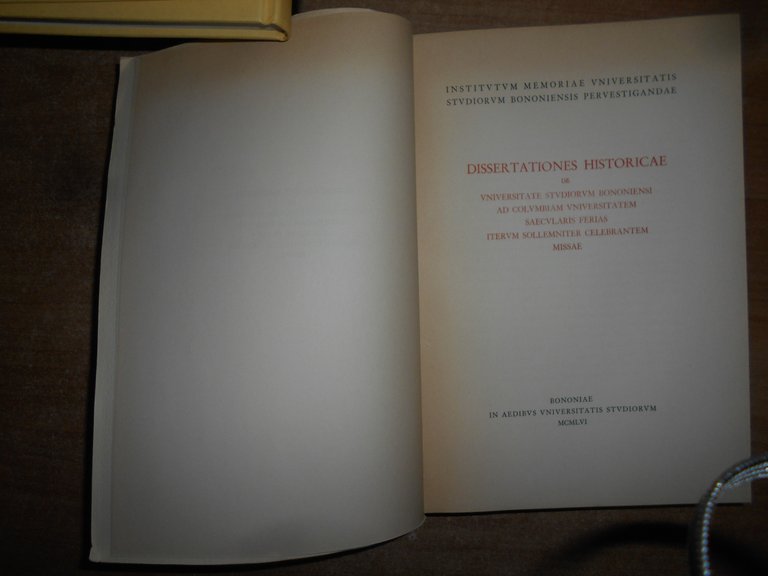 Dissertationes historicae de Universitate Studiorum Bononiensi... Universitas