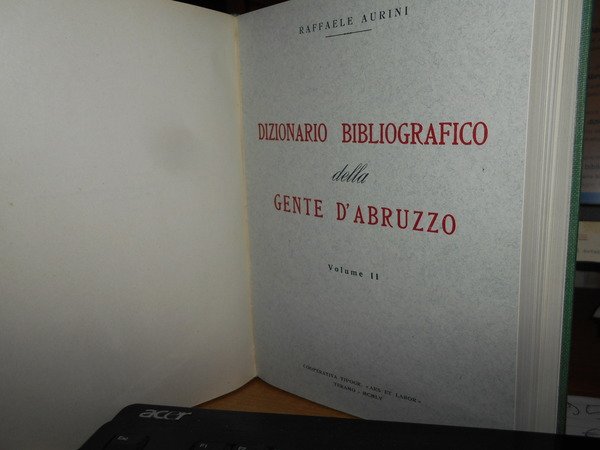 DIZIONARIO BIBLIOGRAFICO della GENTE D' ABRUZZO