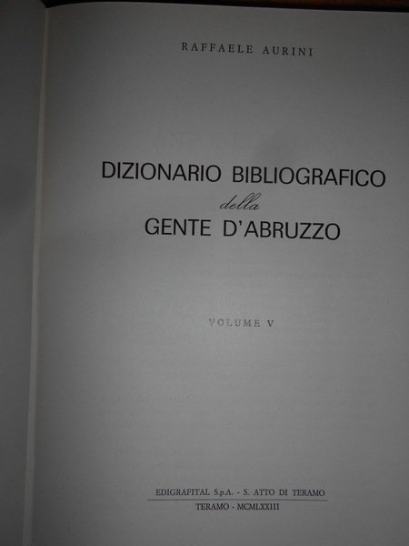 DIZIONARIO BIBLIOGRAFICO della GENTE D' ABRUZZO