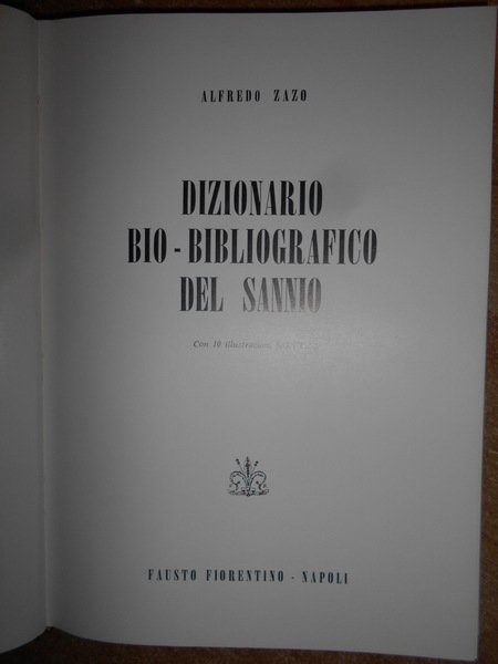 DIZIONARIO BIO-BIBLIOGRAFICO del SANNIO