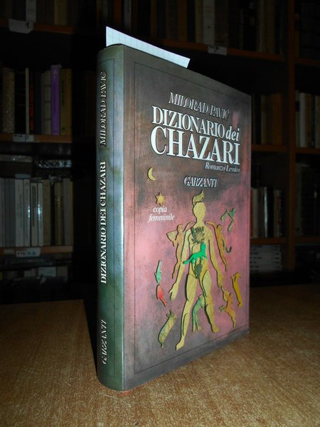 DIZIONARIO DEI CHAZARI. Romanzo Lessico. Copia femminile